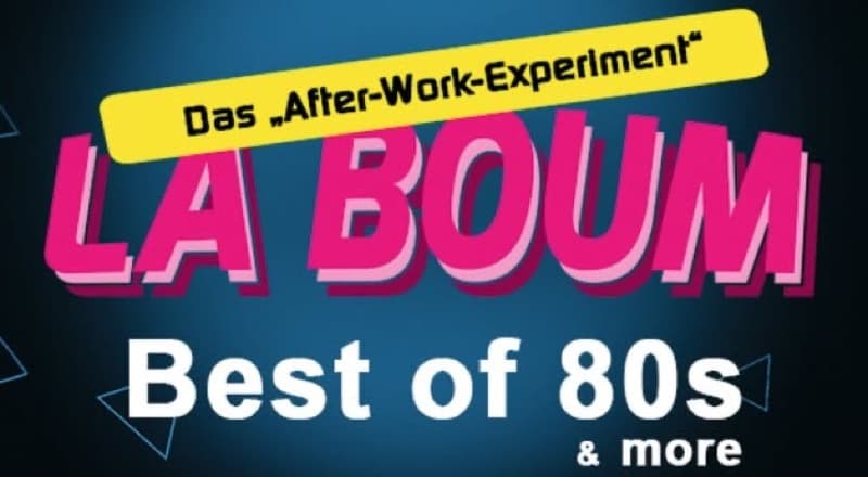 LA BOUM - das After-Work-Experiment